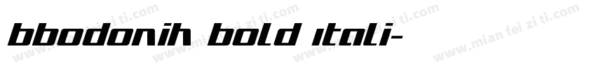 BBodoniH Bold Itali字体转换